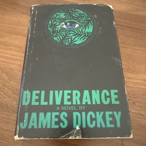 Deliverance James Dickey BCE Book Club Edition Hardcover Dust Jacket 1970